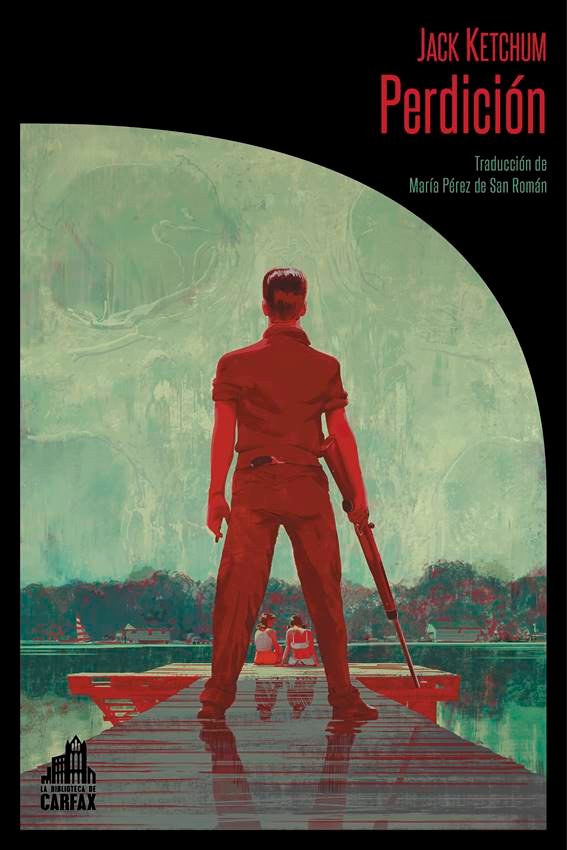 Portada de Perdición, de Jack Ketchum.