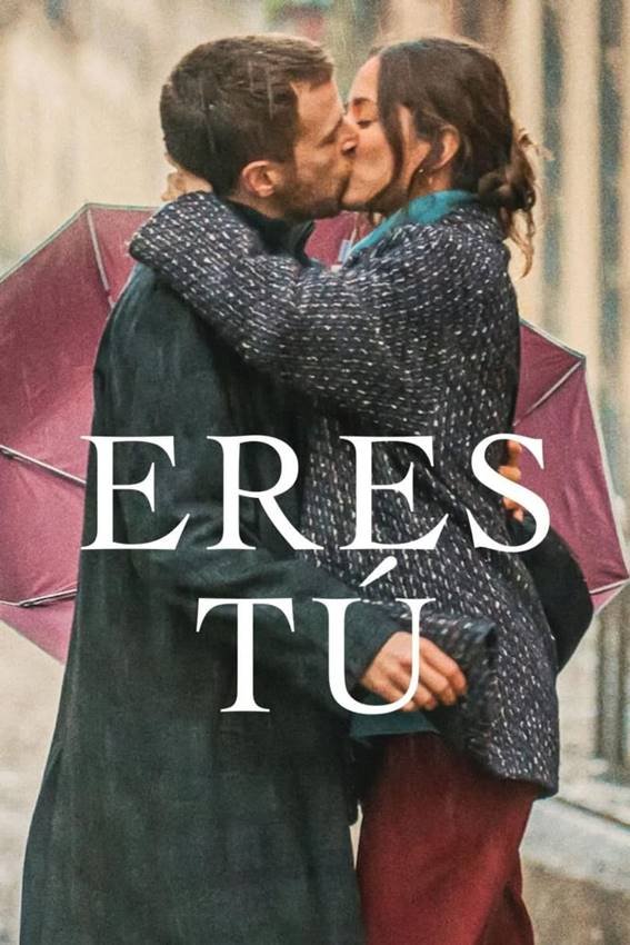 Portada de la película de Netflix, Eres tú.