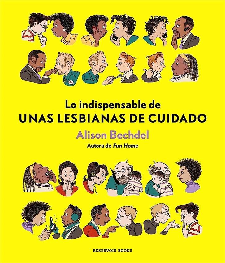 Unas lesbianas de cuidado. Alison Bechdel.