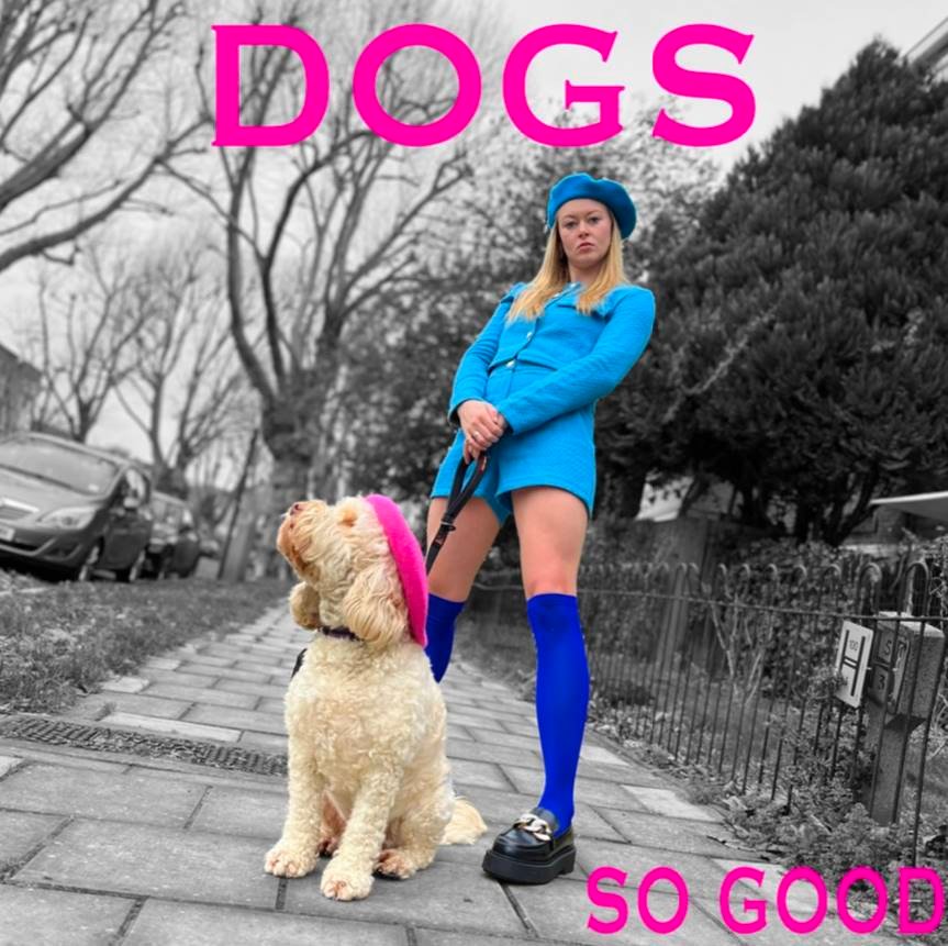 Dogs, de So Good.