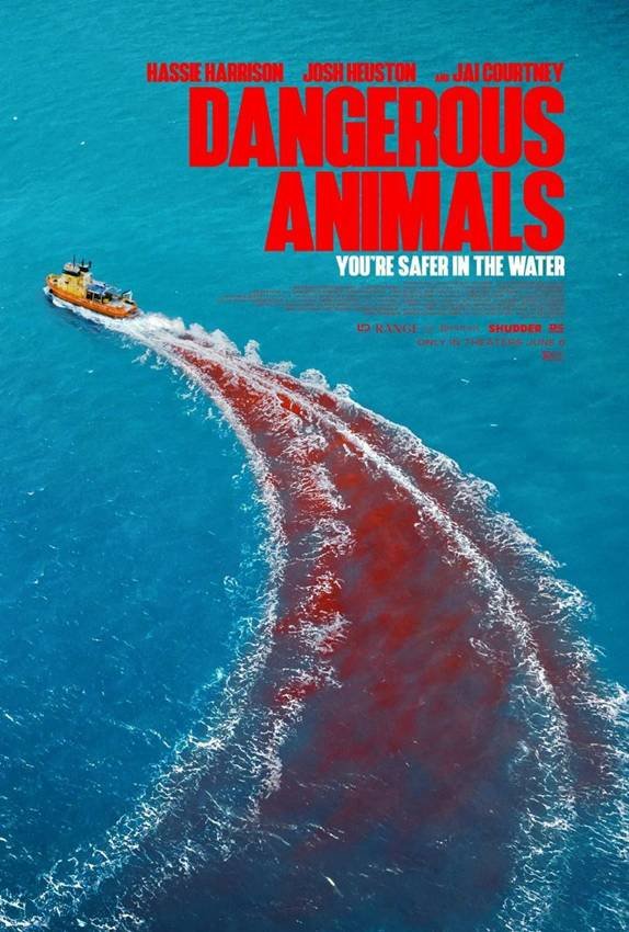 Póster de Dangerous Animals.