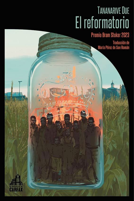El reformatorio, de Tananarive Due.