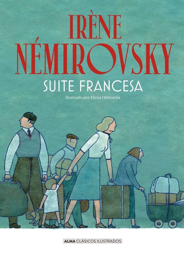 Suite francesa de Irène Nemirovsky, editado por Alma Editorial. 