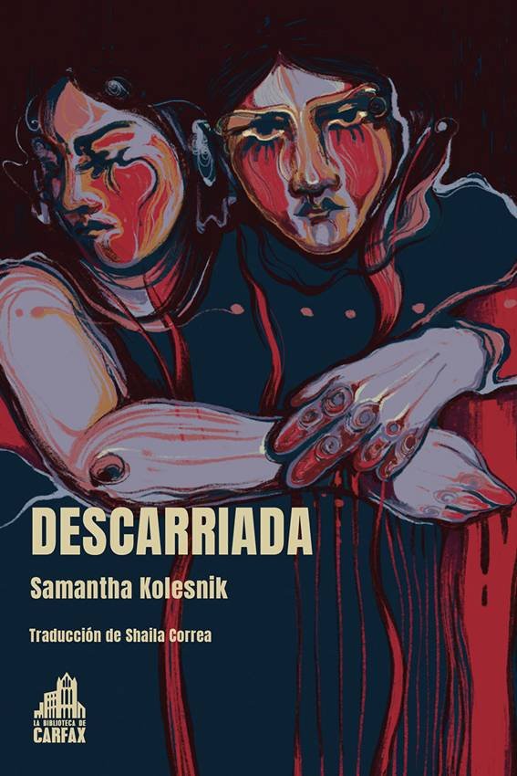 Portada de Descarriada, de Samantha Kolesnik.