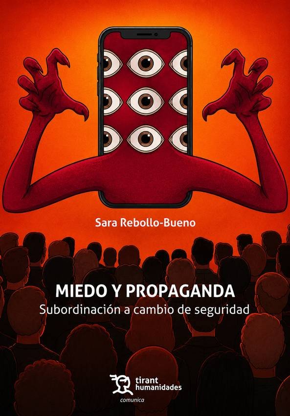 Portada de Miedo y propaganda, de Sara Rebollo-Bueno.