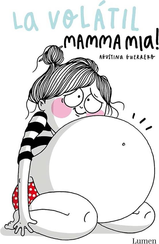 La Volátil. Mamma mia!. Maternidad en el cómic.